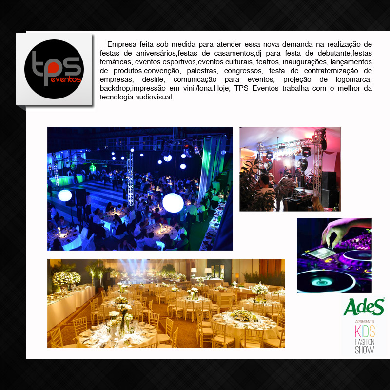 TPS Eventos e KIDS FASHION SHOW